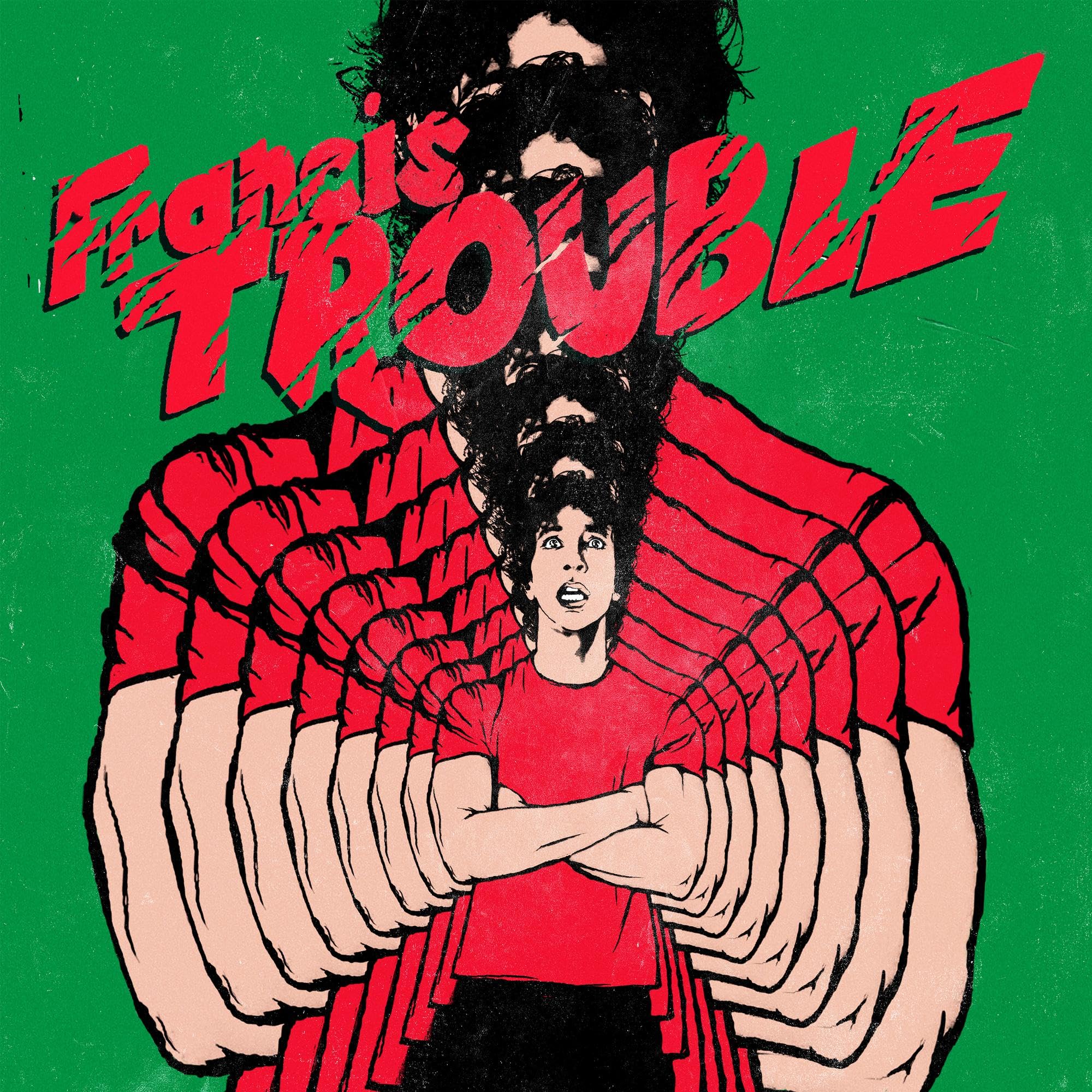 Product Image: Francis Trouble