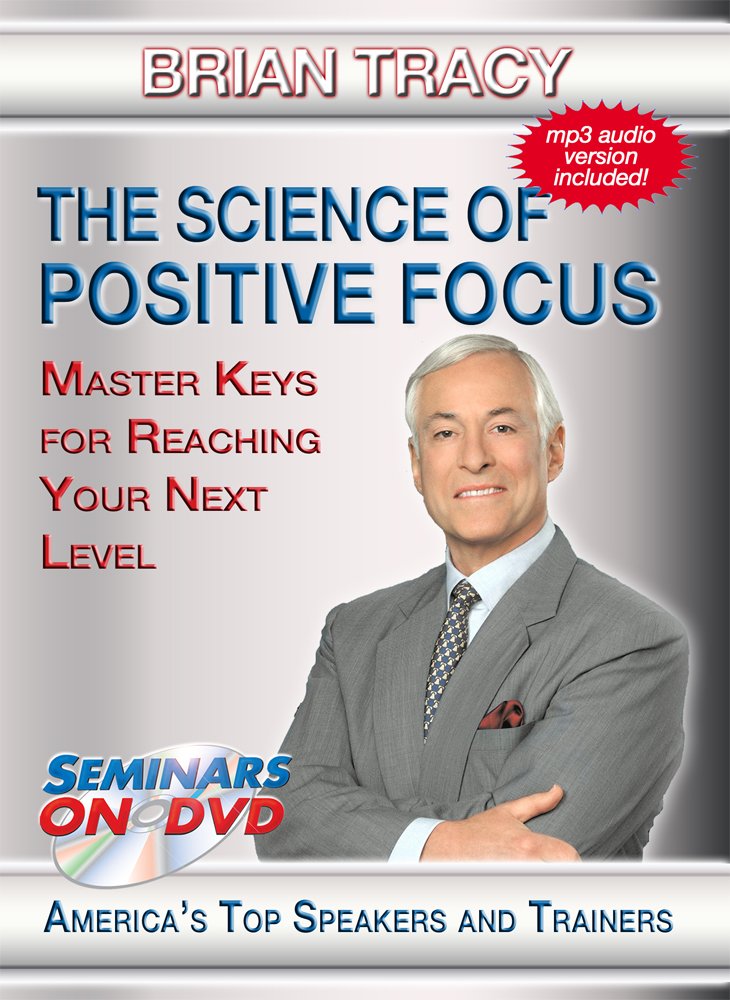 The Science of Positive Focus - Brian Tracy Motivational DVD Training Video Films
