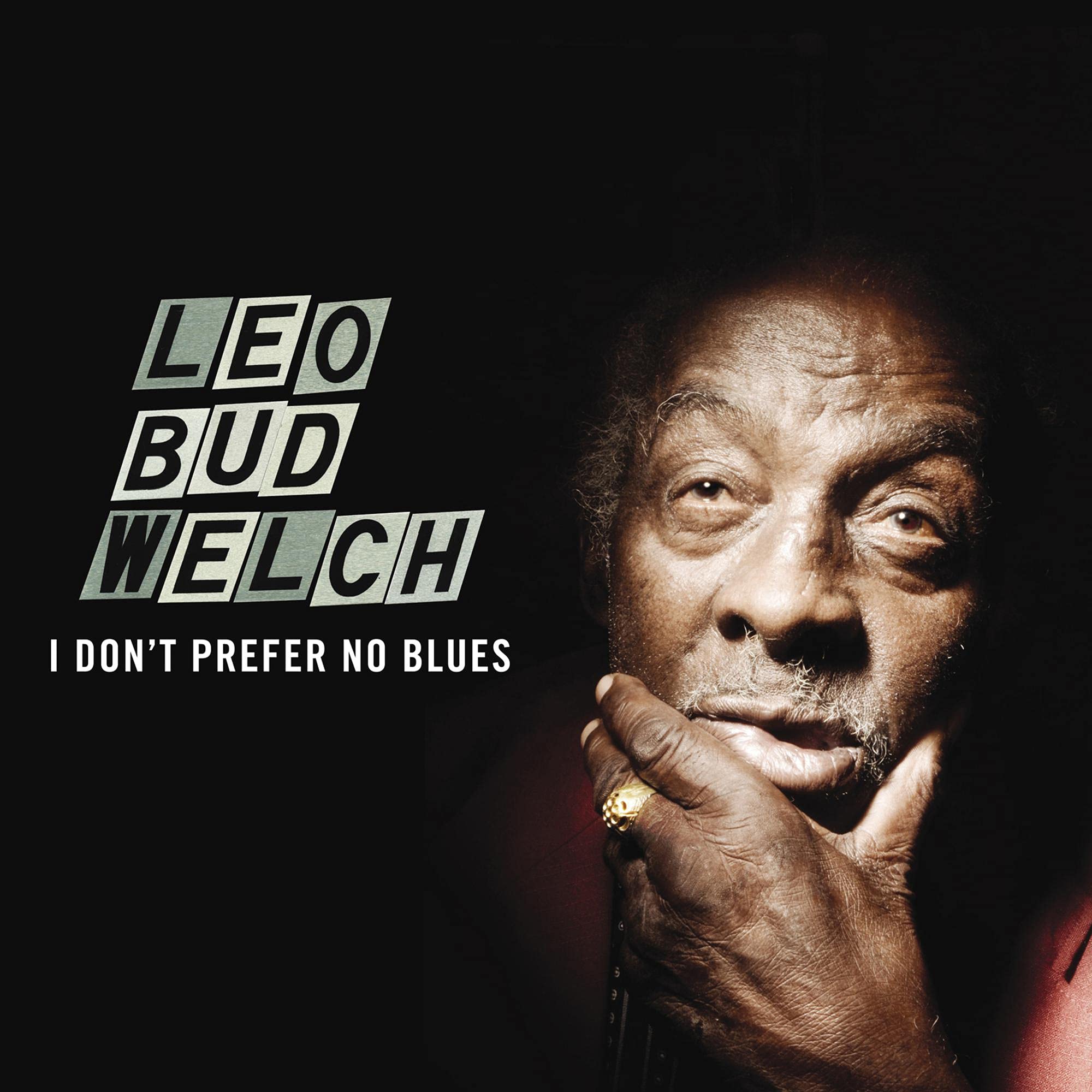 I Don't Prefer No Blues Blues