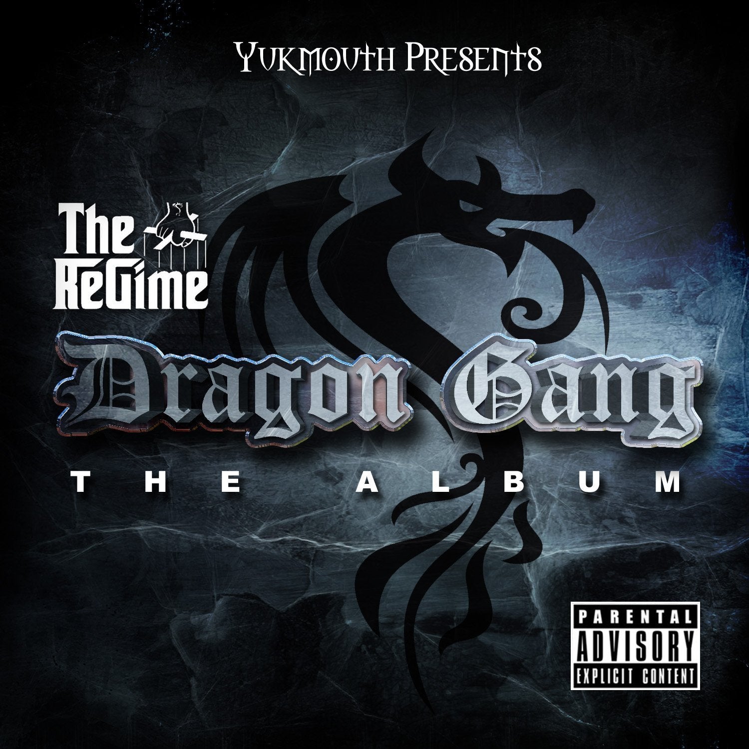 The Regime Dragon Gang Rap & Hip-Hop