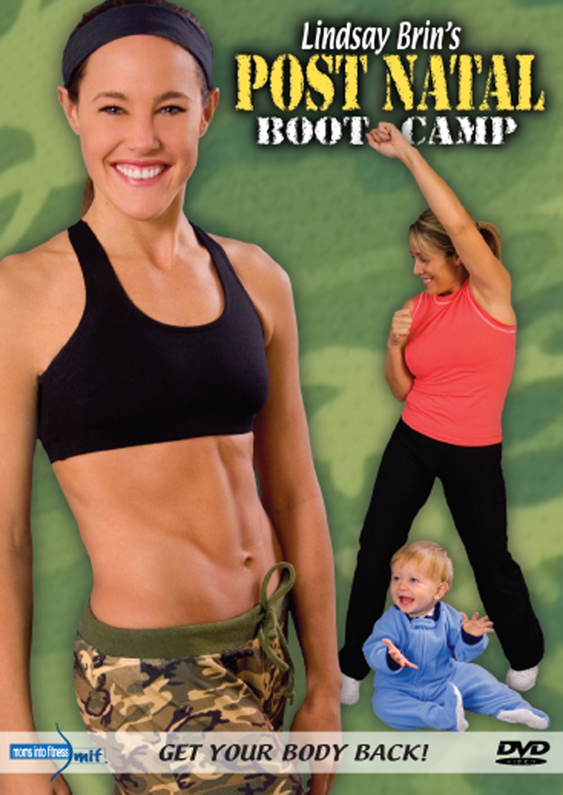 Lindsay Brin's Postnatal Boot Camp with Moms Into Fitness Films