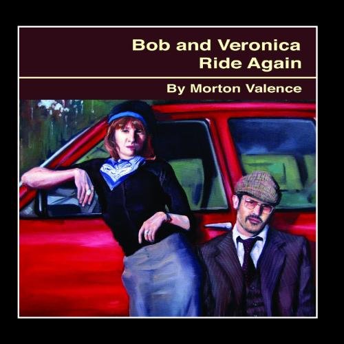Bob and Veronica Ride Again Alternative & Indie