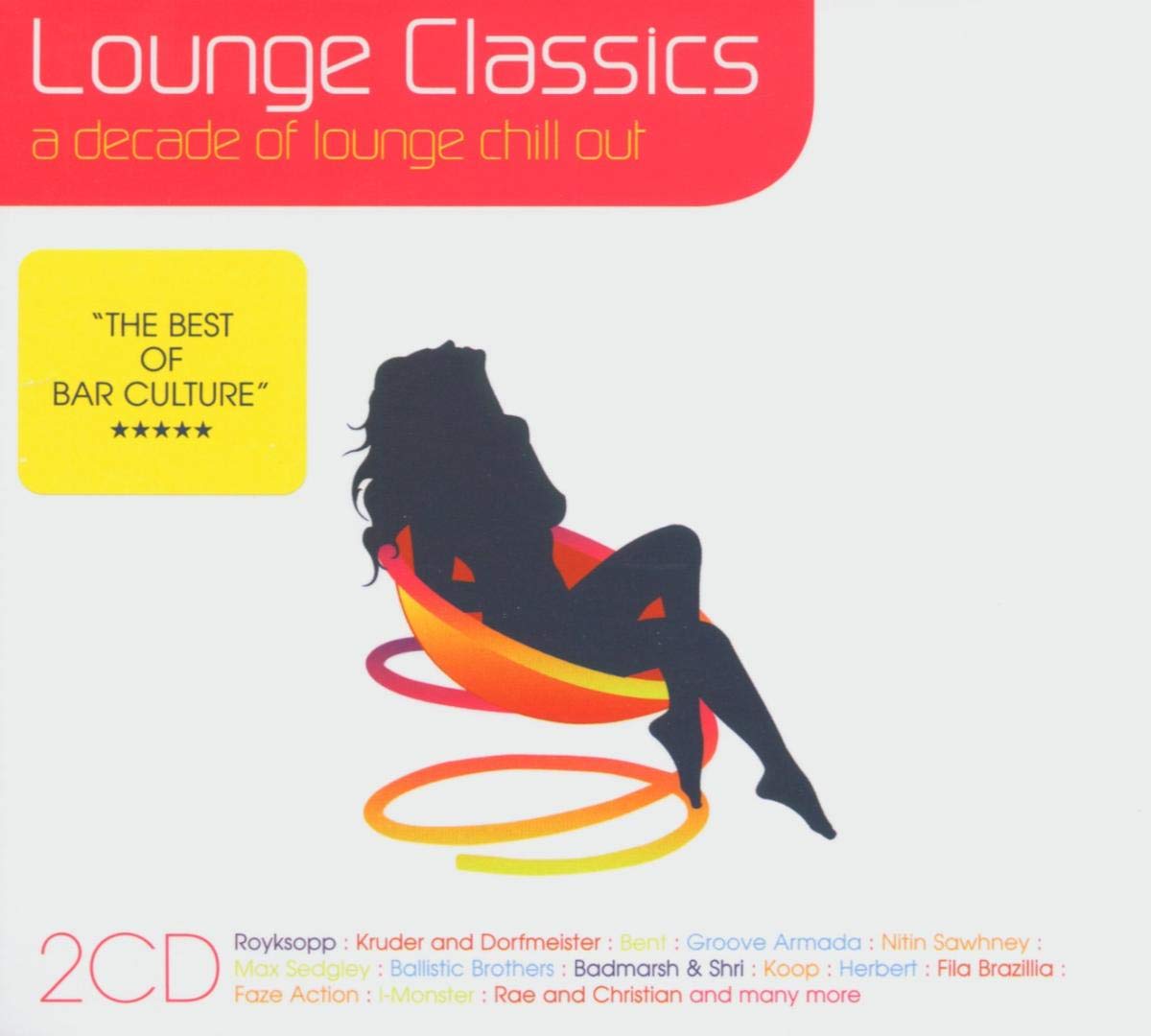 Lounge Classics / A Decade Of Lounge Chill Out Dance & Electronic