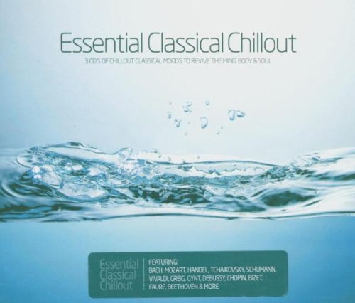 Essential Classical Chillout Dance & Electronic