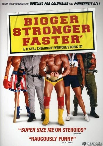 Bigger, Stronger, Faster* Films