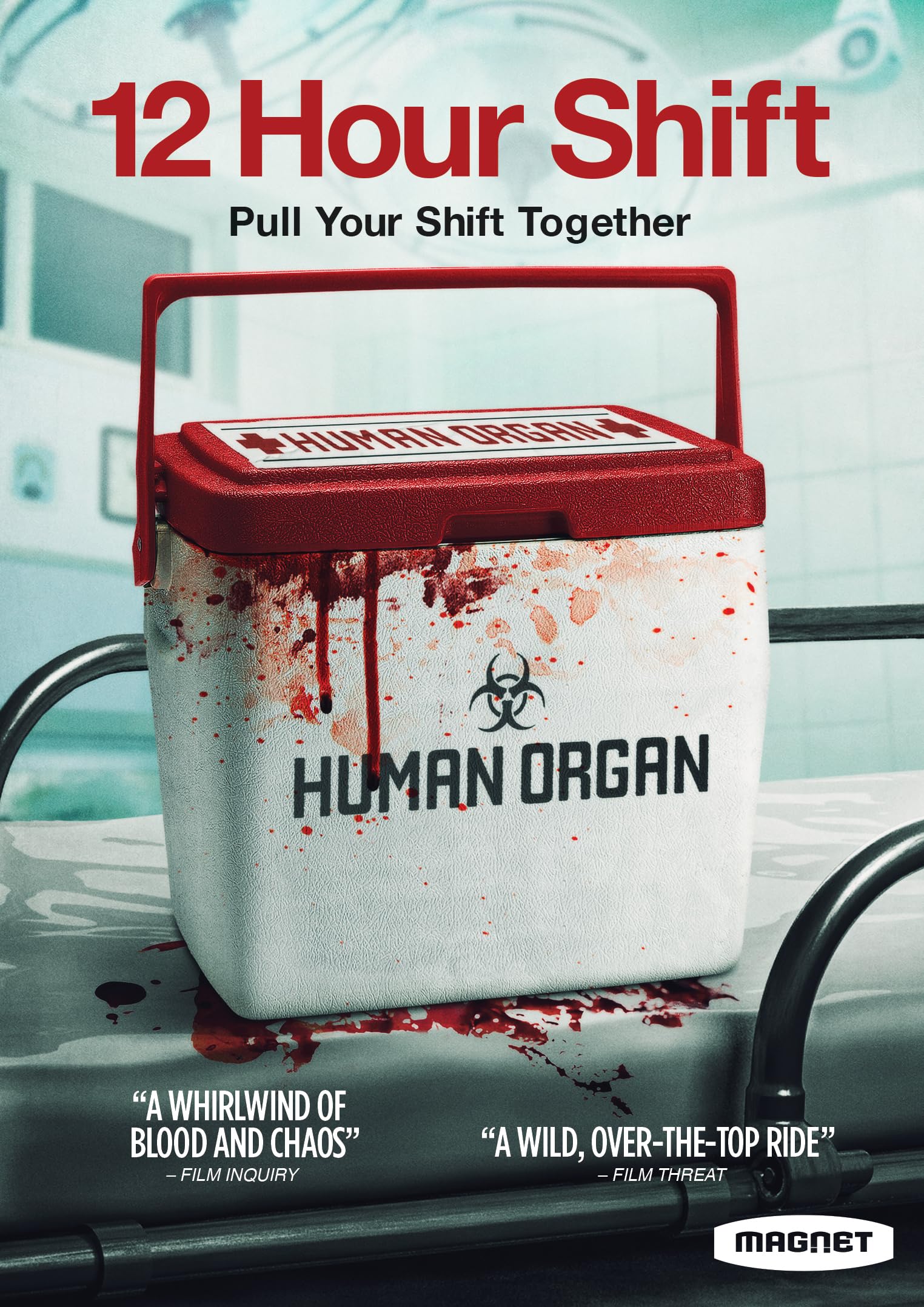 12 Hour Shift Movies