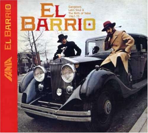 Barrio: Gangsters Latin Soul & Birth Salsa cd