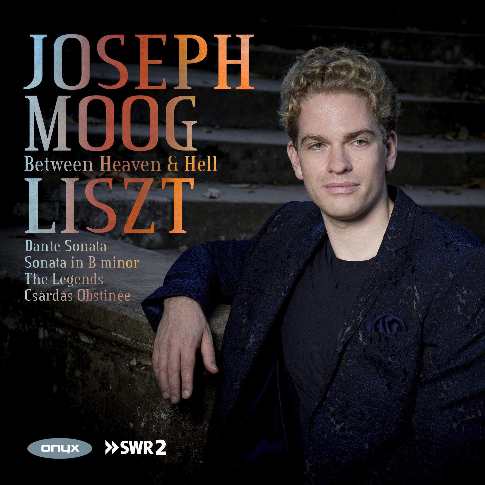 Liszt: Between Heaven & Hell - Klaviersonate in B-Moll / Deux Légendes S. 178 u.a. Classical