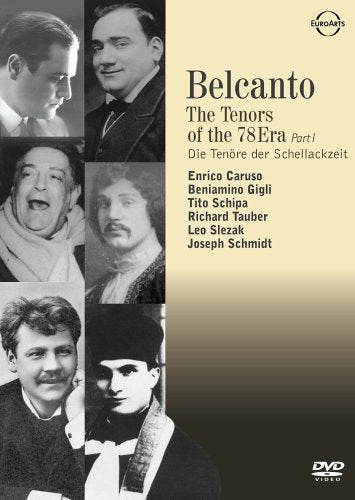 Belcanto: The Tenors of the 78 Era 1 dvd