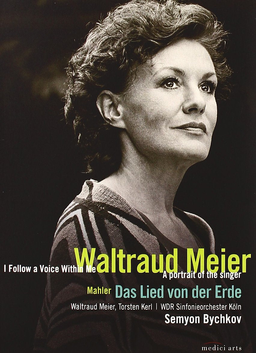 Waltraud Meier - I Follow A Voice Within Me/A Portrait Of The Singer Films