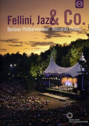 Fellini,Jazz & Co.(Waldbühne 2011) Music