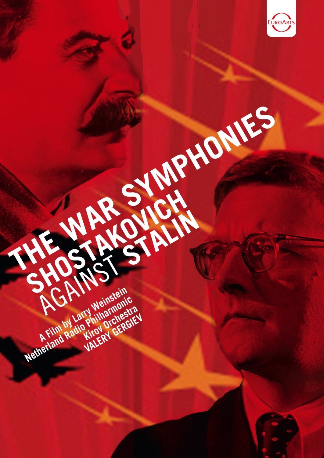 Schostakowitch gegen Stalin - Die Kriegssinfonien Films