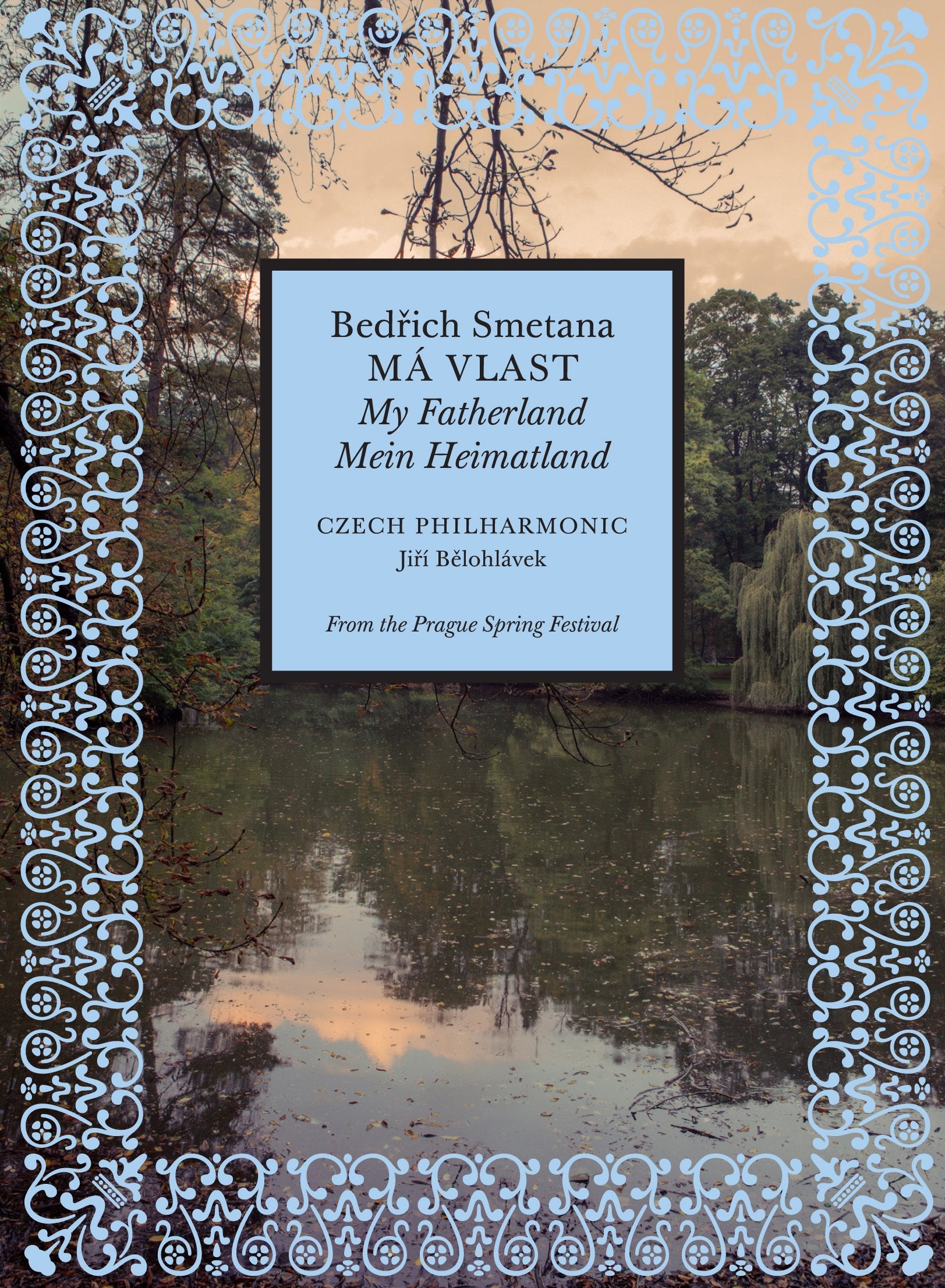 Product Image: Smetana: Ma Vlast (Prag 2014)