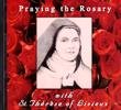 Praying the Rosary with St. Therese of Lisieux Cd (US Import) Soundtracks & Musicals