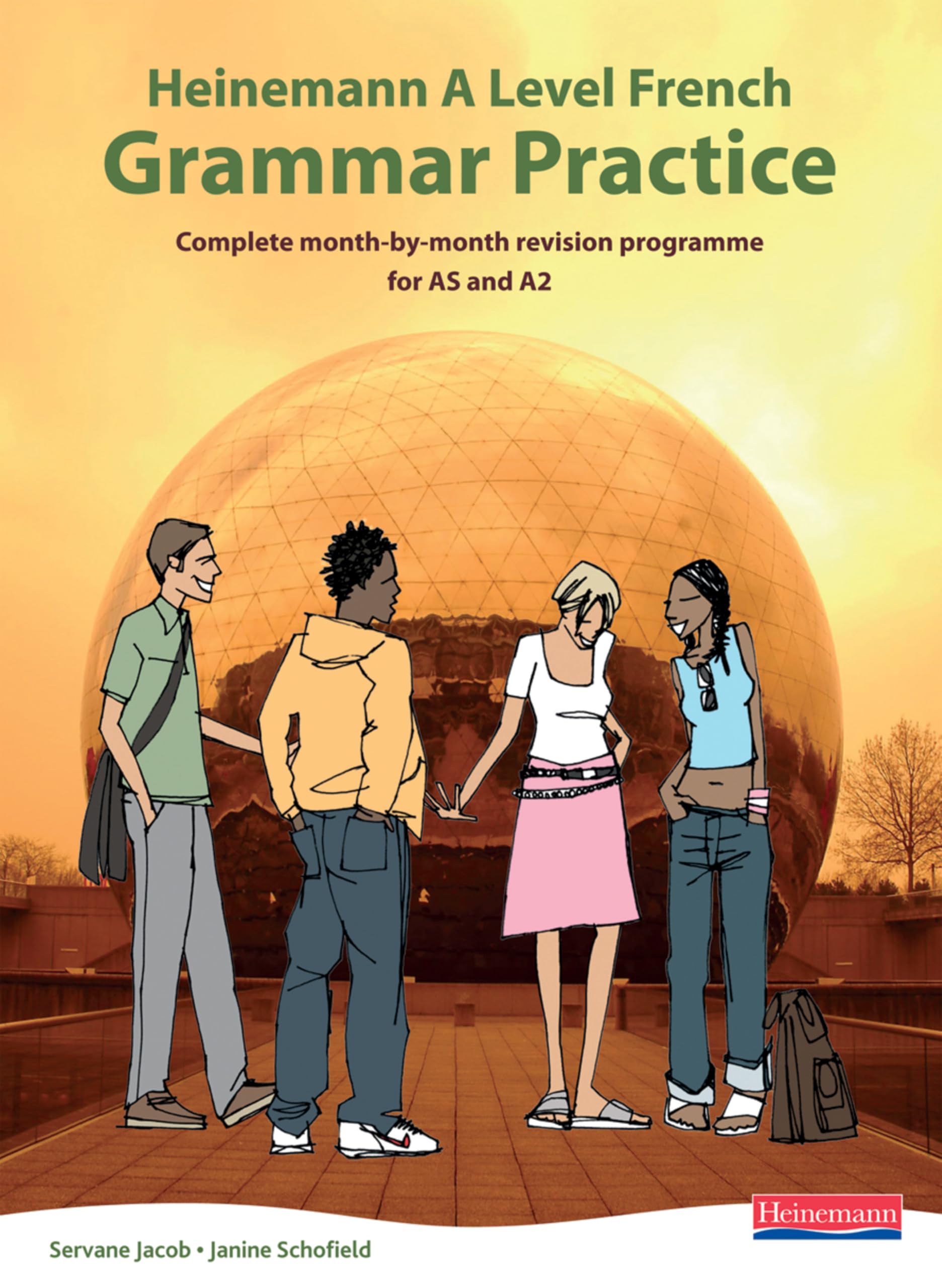 Heinemann A Level French Grammar Practice: Complete Month-by-Month Revision Programme for AS and A2 (AQA Atouts) Foreign Languages ​​& Dictionaries