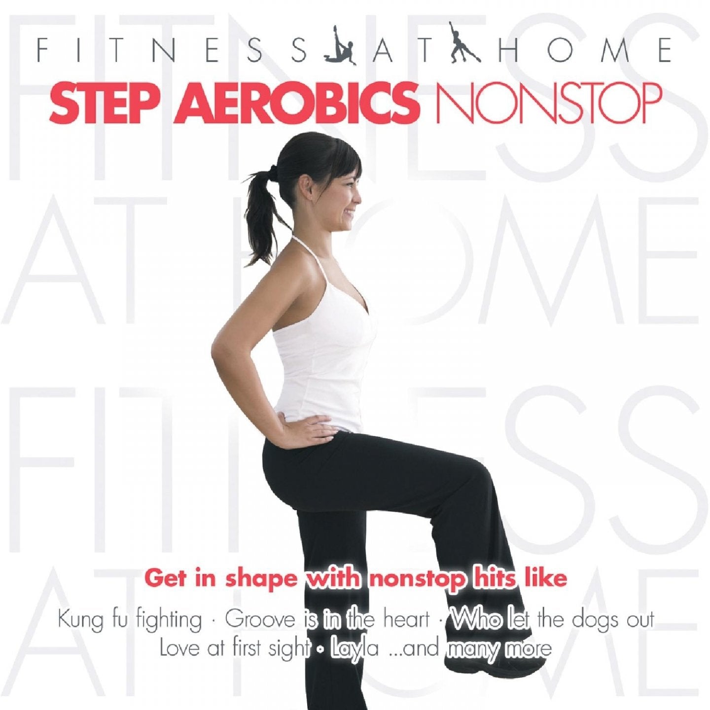 Fitness at Home: Step Aerobics Nonstop Music