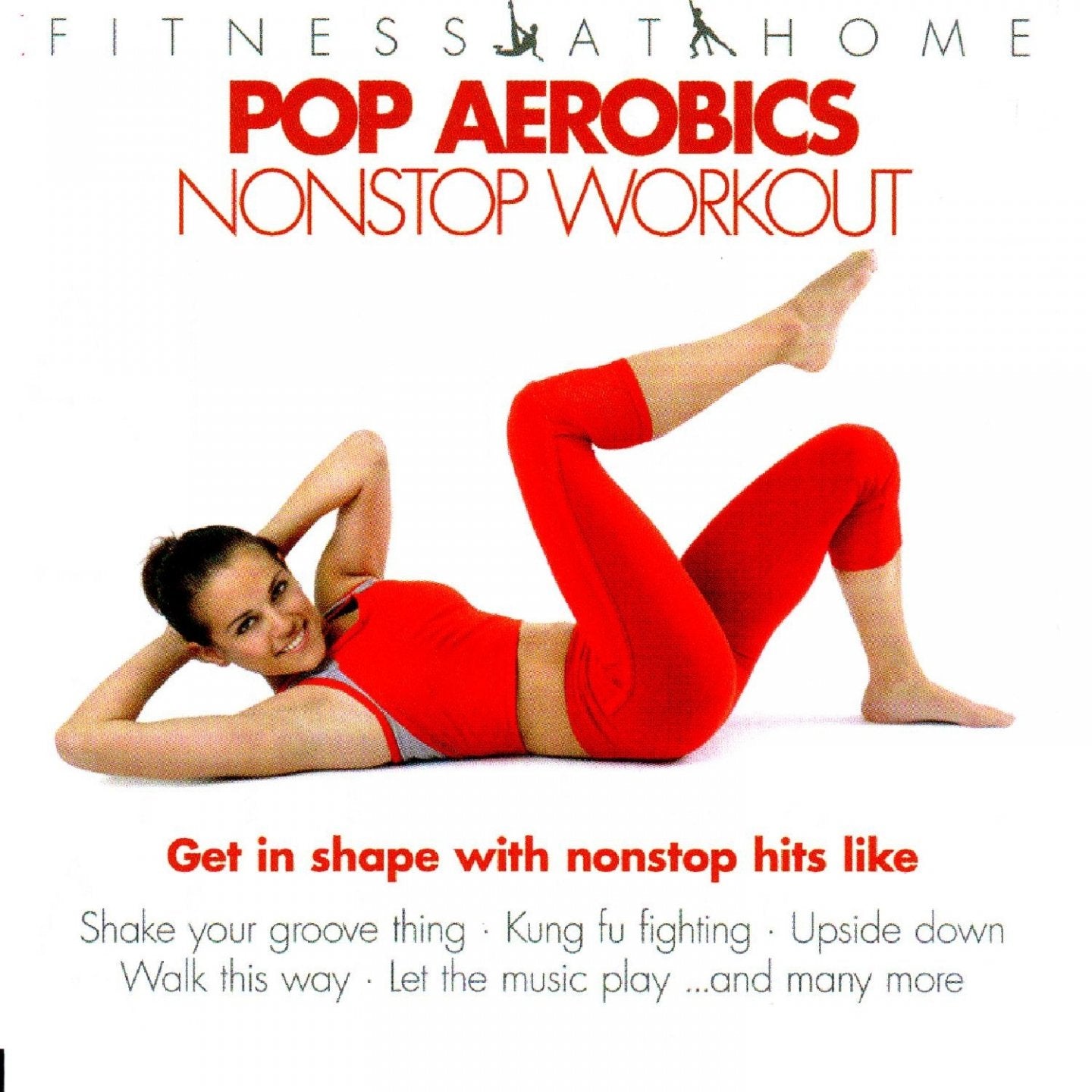 Fitness at Home: Pop Aerobics Nonstop Workout Music
