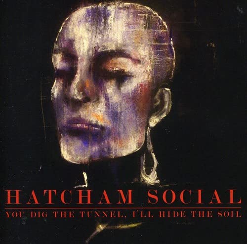 You Dig Tunnel I'll Hide The Soil cd