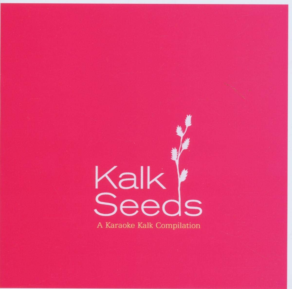 Kalk Seeds Dance & Electronic
