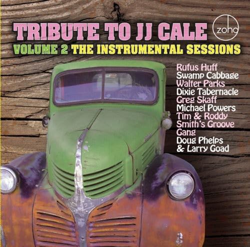 Tribute To J J Cale Vol 2 The Instrumental Sessions Pop