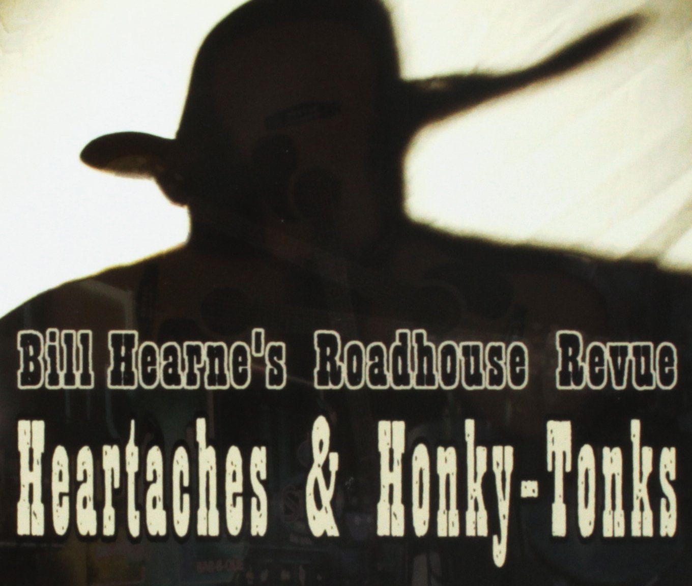 Heartaches & Honky-Tonks cd