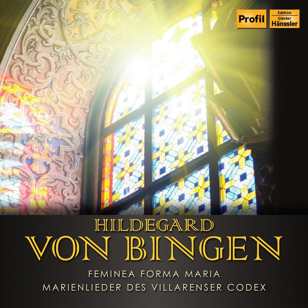 Hildegard von Bingen: Femina Forma Maria Classical