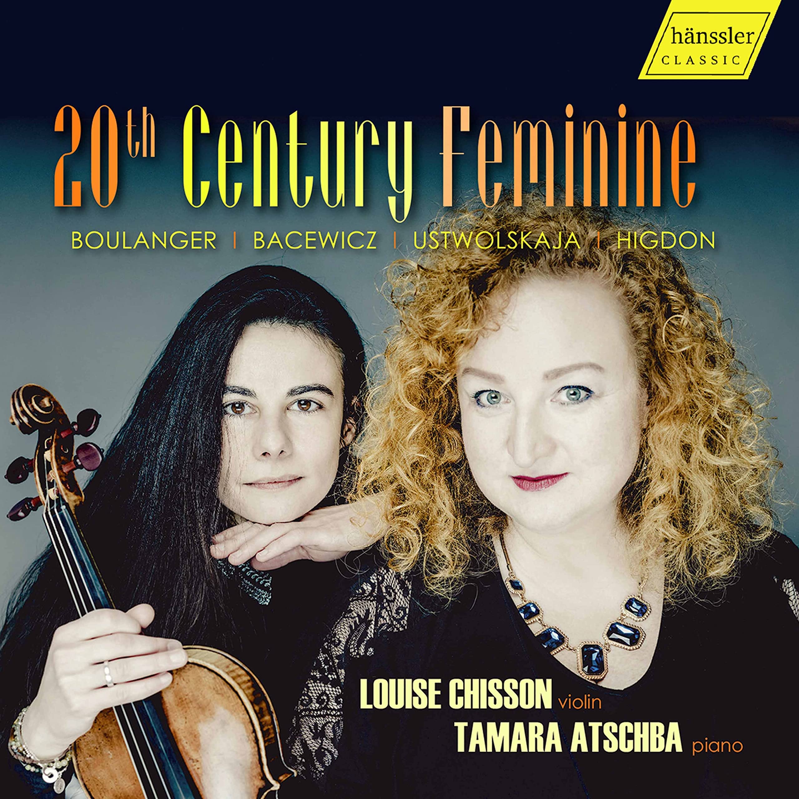 Oeuvres pour Violon et Piano de Compositrices du 20e Siecle cd