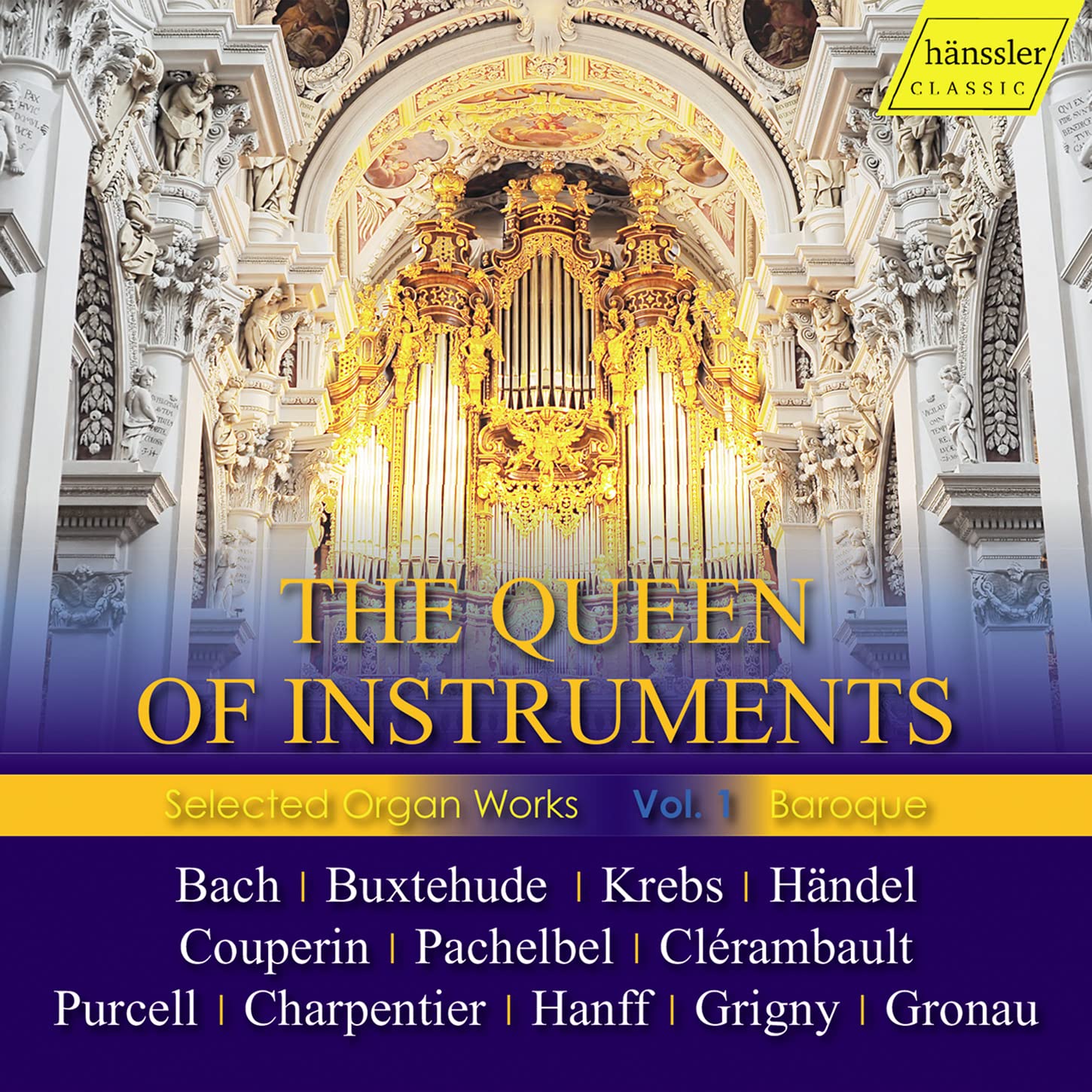 The Queen of Instruments Selected Organ Works I Classical