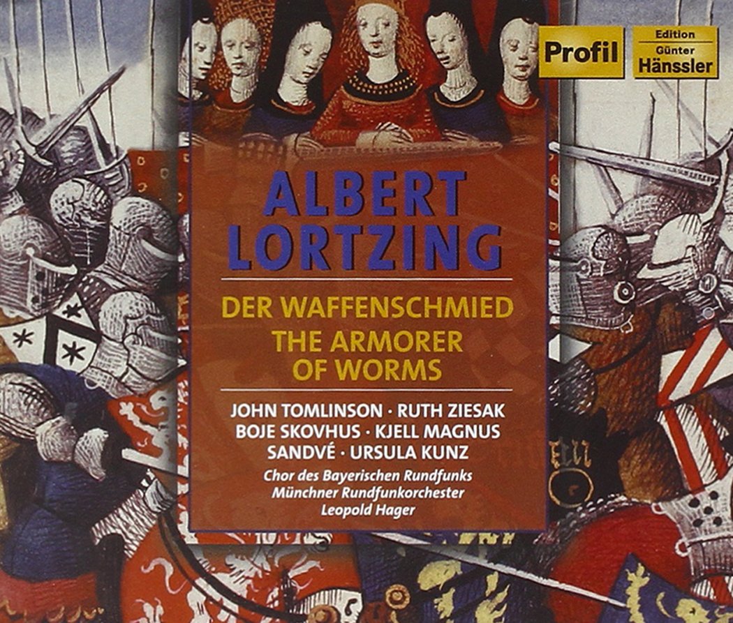 LORTZING: The Armorer of Worms Classical