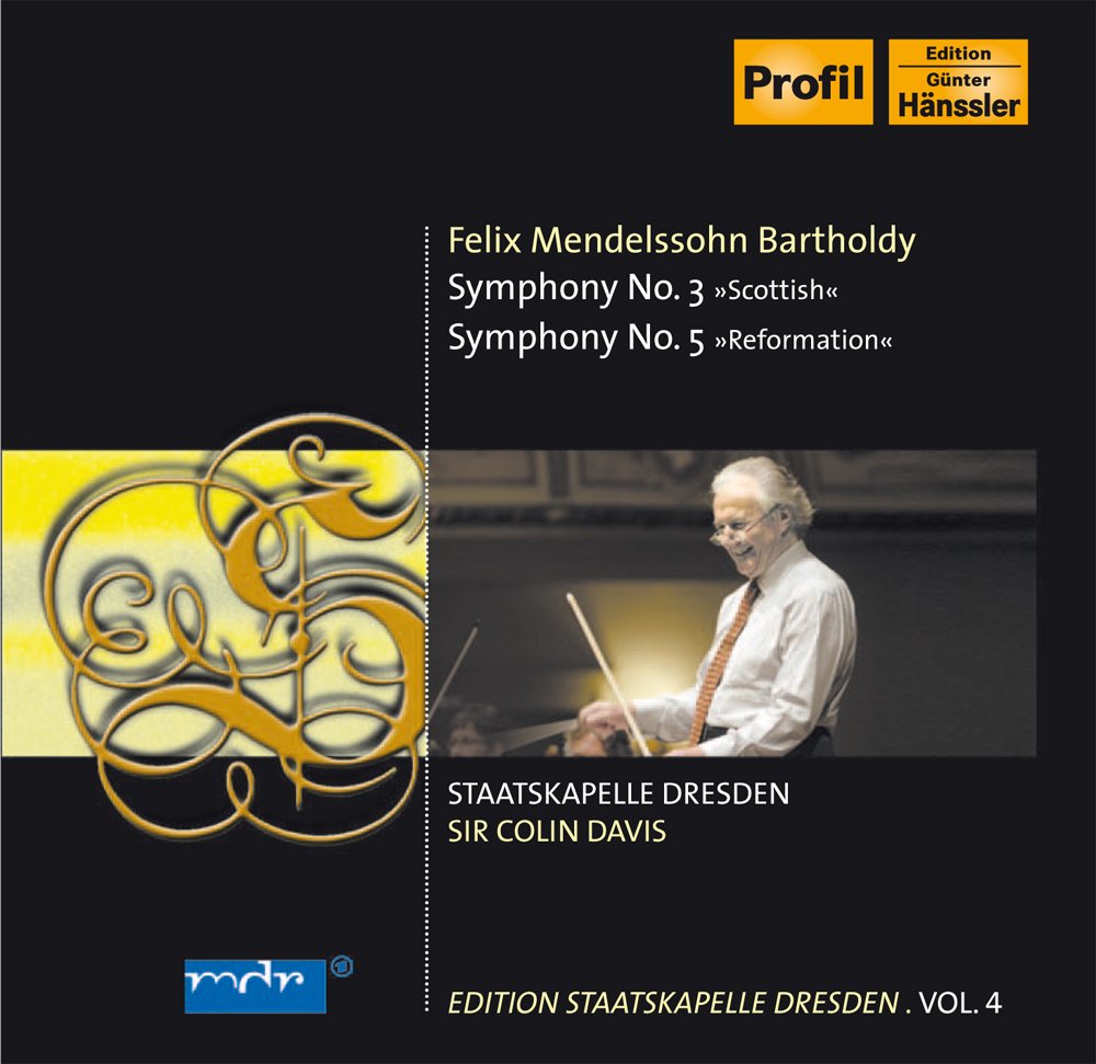 Staatskapelle Dresden Vol. 4; MENDELSSOHN:Sym.Nos.3&5 Classical