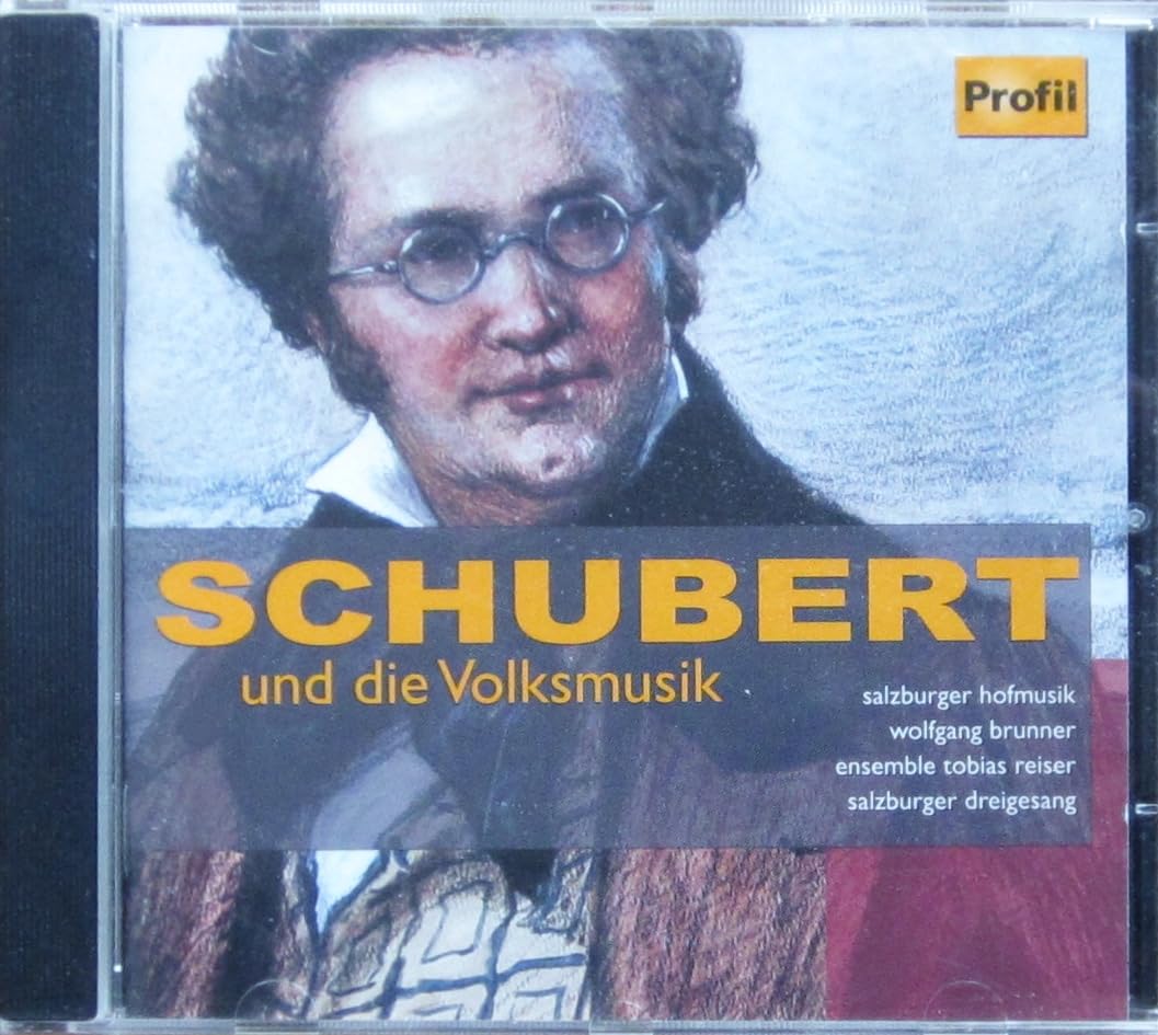 SCHUBERT und die Volksmusik Classical