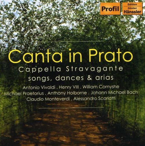 Canta in Prato.Cappella Stravagante Classical