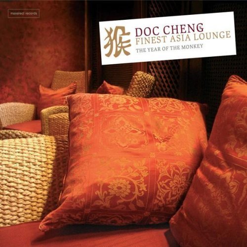 Doc Cheng's Finest Asia Lounge Dance & Electronic