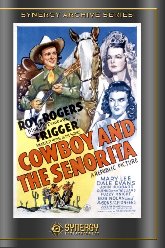 Cowboy and the Senorita (1944) Films