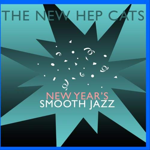 New Year's Smooth Jazz Jazz