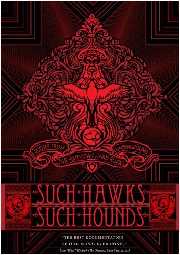 Such Hawks Such Hounds: Scenes From the American Hard Rock Underground Films