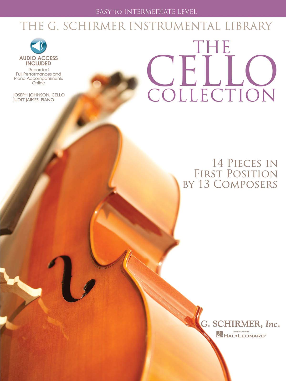 The Cello Collection - Easy to Intermediate Level: G. Schirmer Instrumental Library (Book), comes with an AUDIO Download Sheet Music