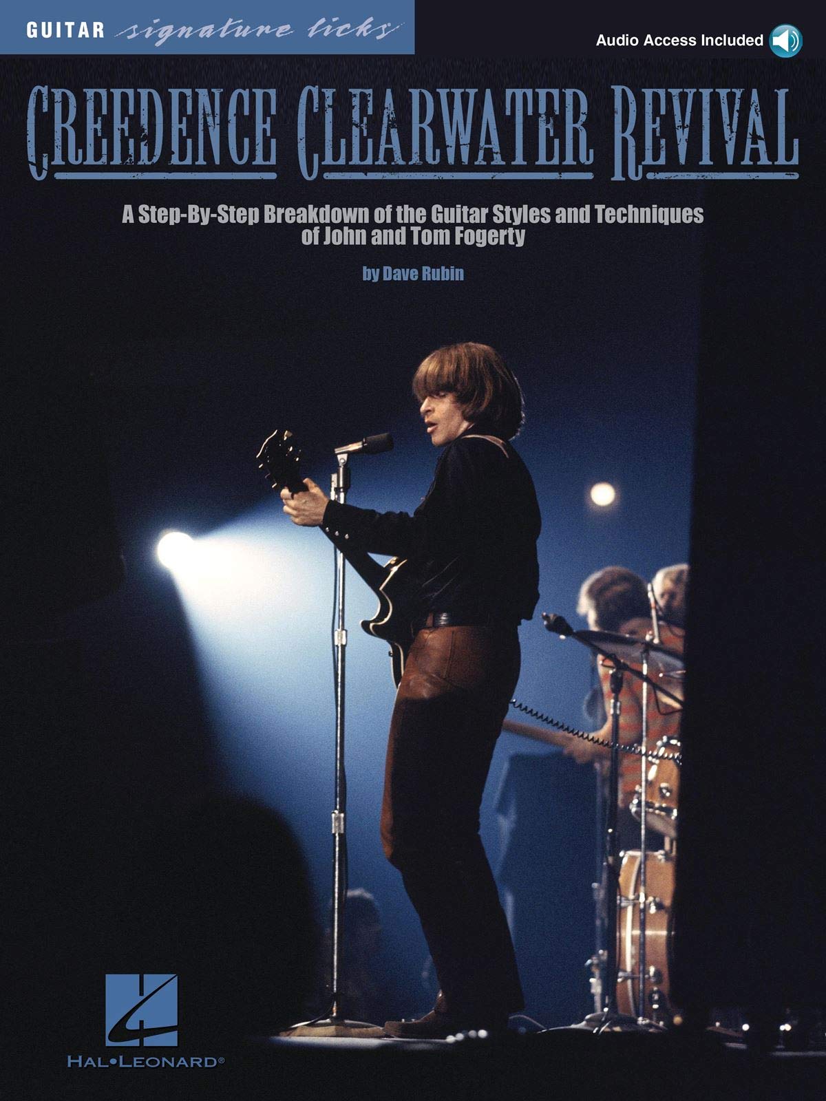 Creedence Clearwater Revival: A Step-by-step Breakdown of the Guitar Styles and Techniques of John and Tom Fogerty (Guitar Signature Licks) Sheet Music