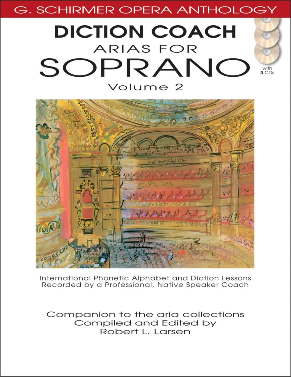 Diction Coach - G. Schirmer Opera Anthology (Arias for Soprano Volume 2): Arias for Soprano Volume 2 Sheet Music