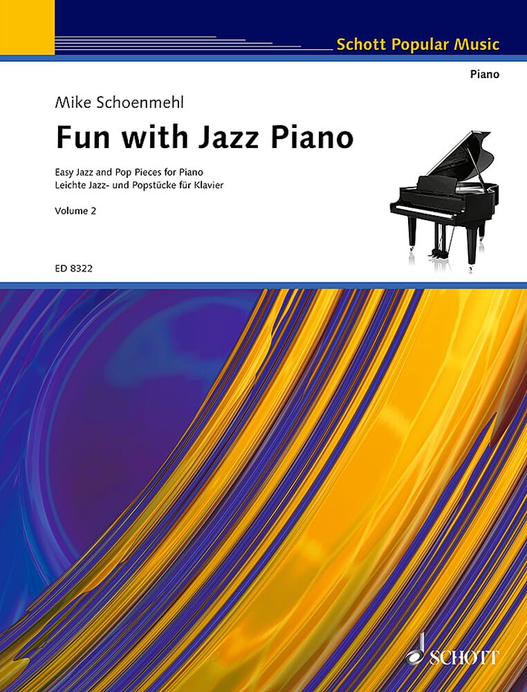 Fun with Jazz Piano: Leichte Jazz- und Popstücke im Fünftonraum für Einsteiger - Mit Spielanleitungen und Übetipps. Band 2. Klavier. Sheet Music