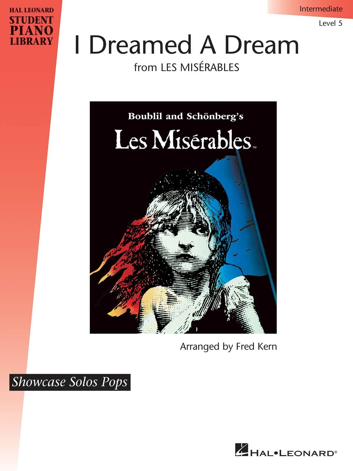 I Dreamed a Dream Piano: Hal Leonard Student Piano Library Showcase Solos Pops, Intermediate Level 5 Social Sciences