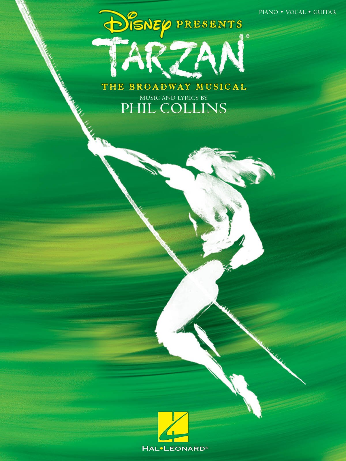 Tarzan - The Broadway Musical -For piano, Voice & Guitar-: Songbook für Klavier, Gesang, Gitarre: Music and Lyrics by Phil Collins Sheet Music