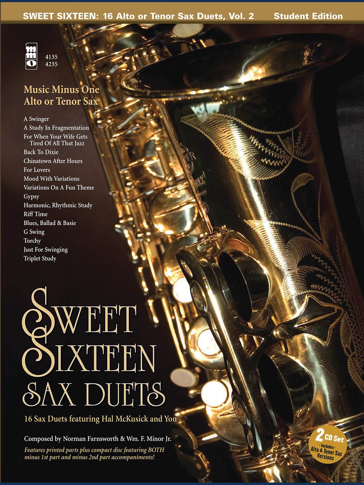 Sweet Sixteen Sax Duets: Alto or Tenor Sax, 16 Sax Duets (Music Minus One) Sheet Music
