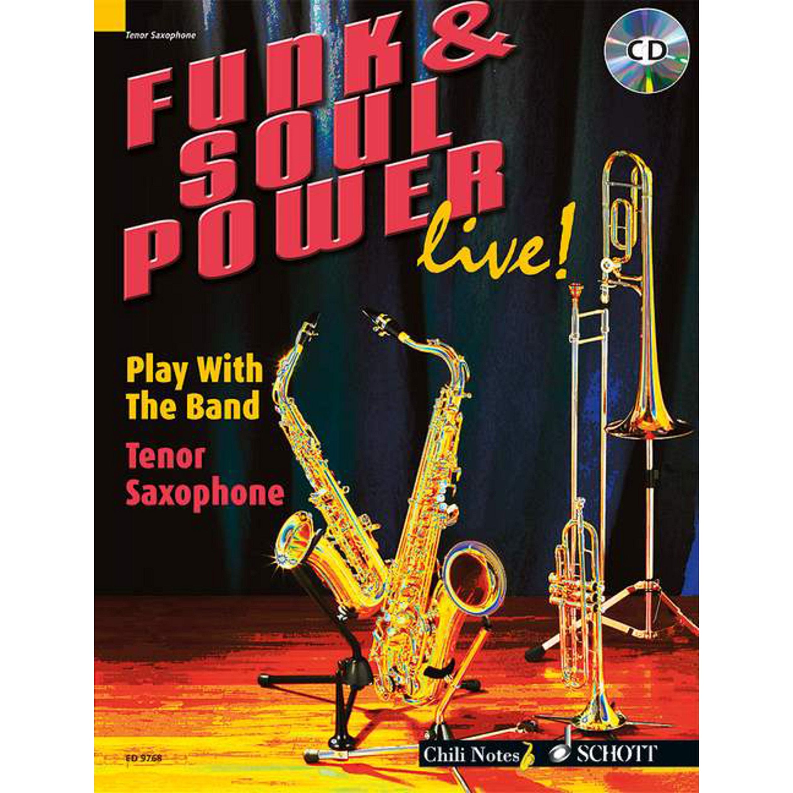 Funk & Soul Power Live!: Tenor Saxophone. book