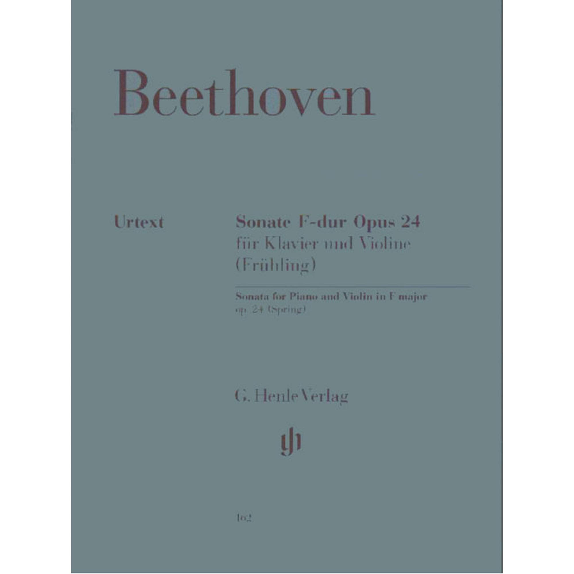 Violinsonate F-dur op. 24 (Frühling). Violine, Klavier: Besetzung: Violine und Klavier (G. Henle Urtext-Ausgabe) Sheet Music
