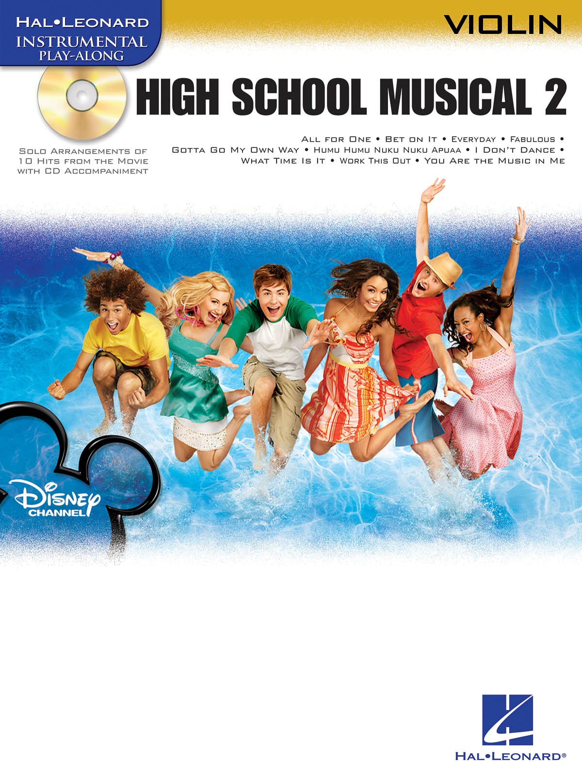 High School Musical 2: Violin: Music from the Motion Picture Soundtrack (Instrumental Play-along) Sheet Music