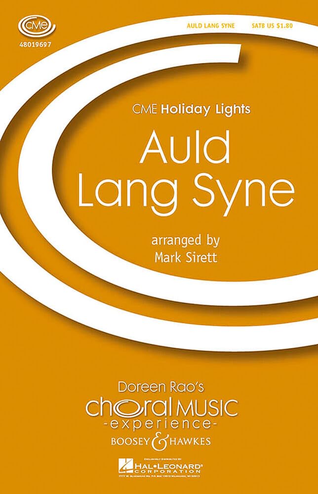 Auld Lang Syne: Mixed Choir (SATB) and piano. Partition de chœur. book