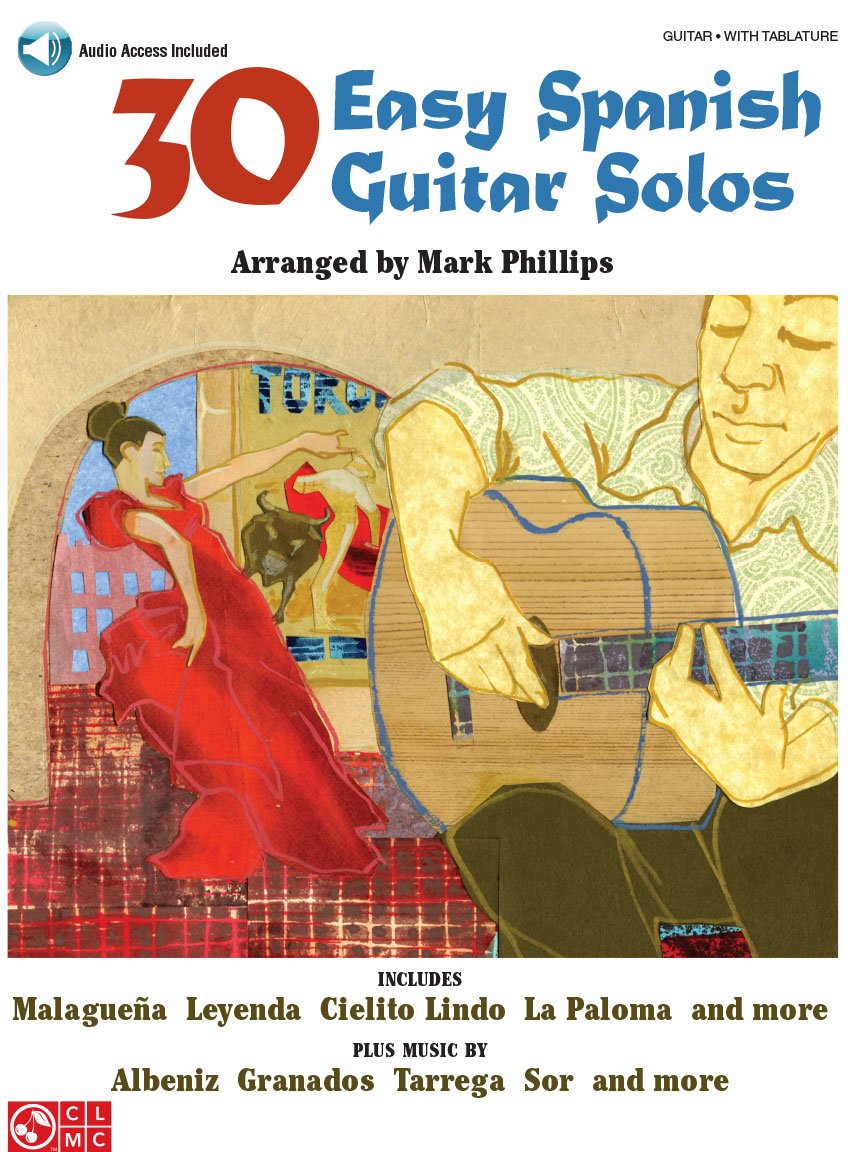 30 Easy Spanish Guitar Solos: Partitions, anthologie pour guitare (Book & Audio Access) book