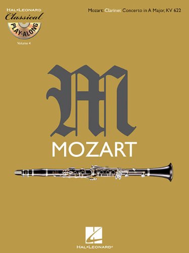 Mozart: Clarinet Concerto in a Major, Kv 622 (Classical Play-along, Band 4) Sheet Music