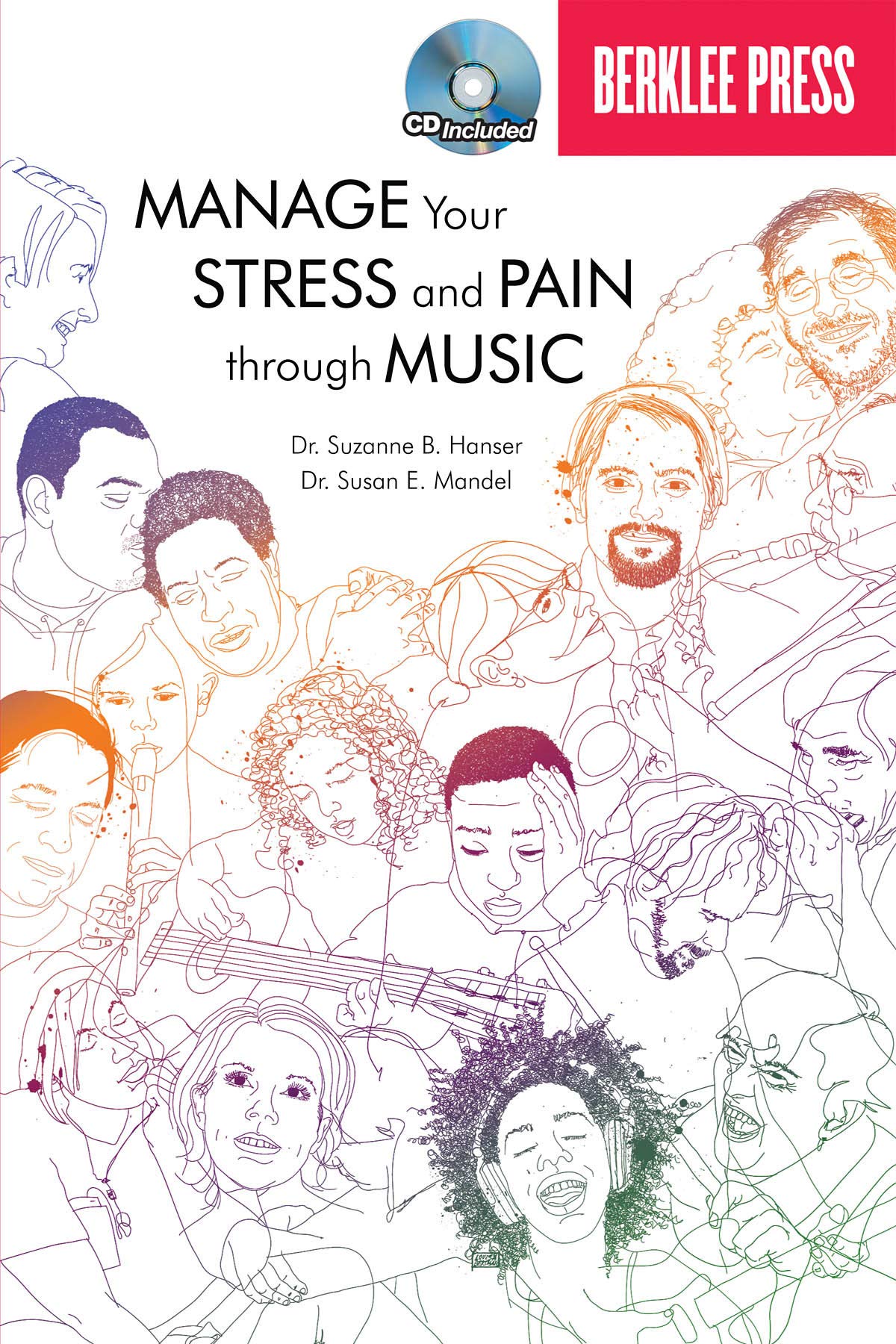 Manage Your Stress and Pain Through Music Book/Online Audio Social Sciences